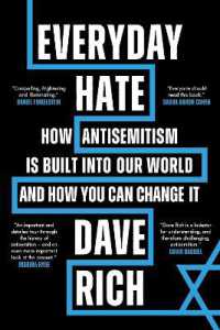 Everyday Hate : How antisemitism is built into our world - and how you can change it