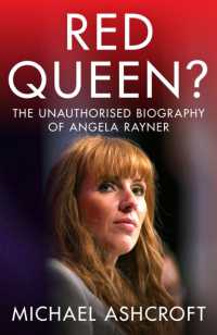 Red Queen? : The Unauthorised Biography of Angela Rayner