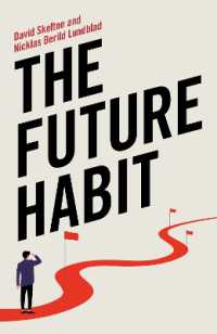 The Future Habit : How to Gain an Edge with AI-Driven Foresight