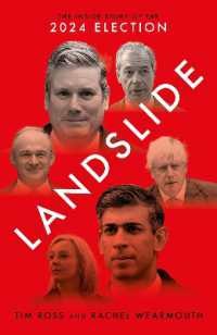 2024年イギリス総選挙の内幕<br>Landslide : The inside Story of the 2024 Election