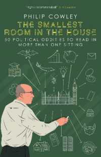 The Smallest Room in the House : 50 political oddities to read in more than one sitting