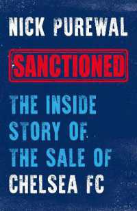 Sanctioned : The inside Story of the Sale of Chelsea FC