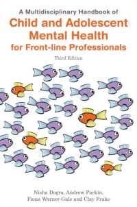 A Multidisciplinary Handbook of Child and Adolescent Mental Health for Front-line Professionals, Third Edition （3RD）