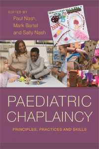 Paediatric Chaplaincy : Principles, Practices and Skills