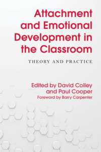 Attachment and Emotional Development in the Classroom : Theory and Practice