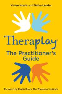 Theraplay® - the Practitioner's Guide (Theraplay® Books & Resources)