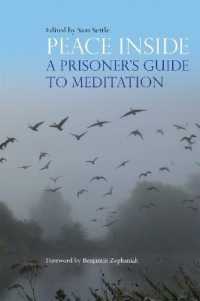 Peace inside : A Prisoner's Guide to Meditation