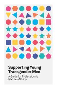 Supporting Young Transgender Men : A Guide for Professionals