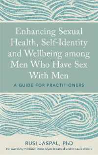 Enhancing Sexual Health, Self-Identity and Wellbeing among Men Who Have Sex with Men : A Guide for Practitioners