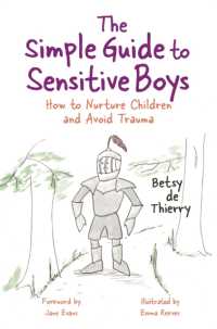 The Simple Guide to Sensitive Boys : How to Nurture Children and Avoid Trauma (Simple Guides)