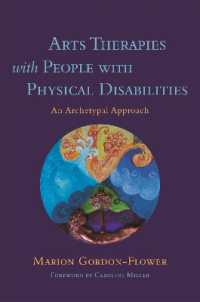 Arts Therapies with People with Physical Disabilities : An Archetypal Approach