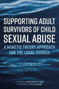 Supporting Adult Survivors of Child Sexual Abuse : A Mimetic Theory Approach for the Local Church