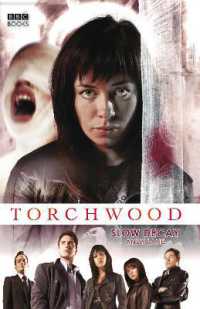 Torchwood: Slow Decay (Torchwood)
