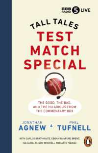 Test Match Special : Tall Tales - the Good the Bad and the Hilarious from the Commentary Box