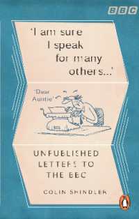 I'm Sure I Speak for Many Others... : Unpublished letters to the BBC