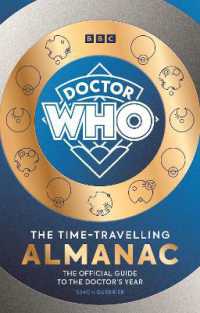 Doctor Who: The Time-Travelling Almanac : The Official Guide to the Doctor's Year