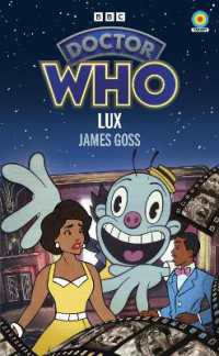 Doctor Who: Lux (Target Collection) (Doctor Who Target Novels - New Era)