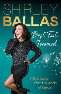 Best Foot Forward : Life lessons from the world of dance
