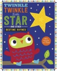 Twinkle Twinkle Little Star and Other Nursery Rhymes (Touch and Feel) -- Paperback / softback