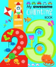 My Awesome Counting Book -- Board book