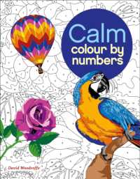 Calm Colour by Numbers (Arcturus Colour by Numbers Collection)