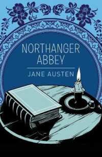 Northanger Abbey (Arcturus Classics)
