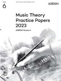 Music Theory Practice Papers 2023, ABRSM Grade 6 (Theory of Music Exam papers & answers (Abrsm))