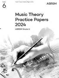 Music Theory Practice Papers 2024, ABRSM Grade 6 (Theory of Music Exam papers & answers (Abrsm))
