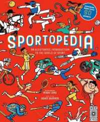 『世界のスポーツ　ルールと歴史』（原書）<br>Sportopedia : Explore more than 50 sports from around the world （First Edition, New）