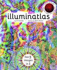 Illuminatlas (Illumi: See 3 Images in 1) -- Hardback