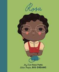 Rosa Parks : My First Rosa Parks (Little People, Big Dreams) （New Board Book）