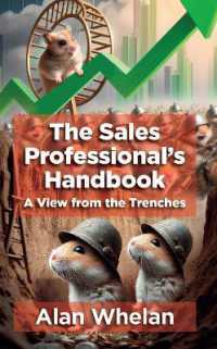 The Sales Professional's Handbook : A View from the Trenches