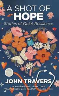 A Shot of Hope : Stories of Quiet Resilience