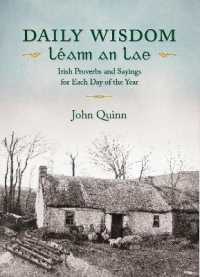 Daily Wisdom · Léann an Lae : Irish Proverbs and Sayings for Each Day of the Year