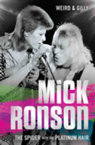 Mick Ronson - the Spider with the Platinum Hair