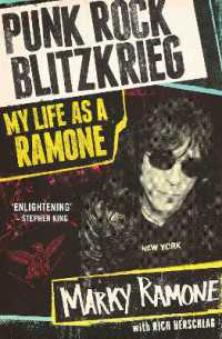 Punk Rock Blitzkrieg - My Life as a Ramone : My Life as a Ramone