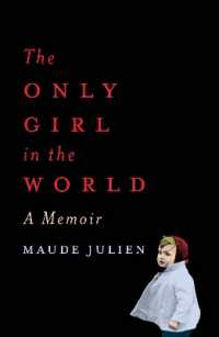 The Only Girl in the World : A Memoir