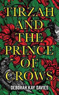 Tirzah and the Prince of Crows : From the Women's Prize longlisted author