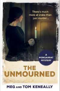 The Unmourned : The Monsarrat Series