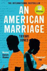 タヤリ・ジョーンズ『結婚という物語』（原書）<br>An American Marriage : WINNER OF THE WOMEN'S PRIZE FOR FICTION, 2019