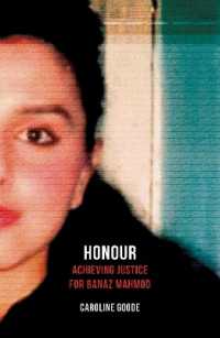 Honour : Achieving Justice for Banaz Mahmod