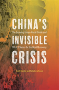 Chinas Invisible Crisis -- Paperback