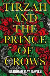 Tirzah and the Prince of Crows : From the Women's Prize longlisted author