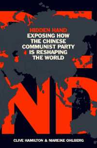 『見えない手：中国共産党は世界をどう作り変えるか』（原書）<br>Hidden Hand : Exposing How the Chinese Communist Party is Reshaping the World