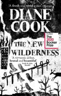 The New Wilderness : SHORTLISTED FOR THE BOOKER PRIZE 2020