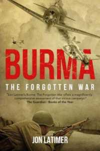 Burma : The Forgotten War