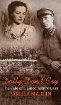 Dolly Don't Cry : The Tale of a Lincolnshire Lass