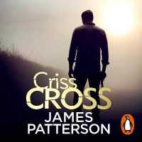 Criss Cross : (Alex Cross 27) (Alex Cross) -- CD-Audio （Unabridged）