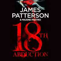 18th Abduction : Two mind-twisting cases collide (Women (Women's Murder Club) -- CD-Audio （Unabridged）