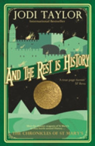 And the Rest Is History : The Chronicles of St. Mary's Series (The Chronicles of St. Mary's series) -- Paperback / softback
